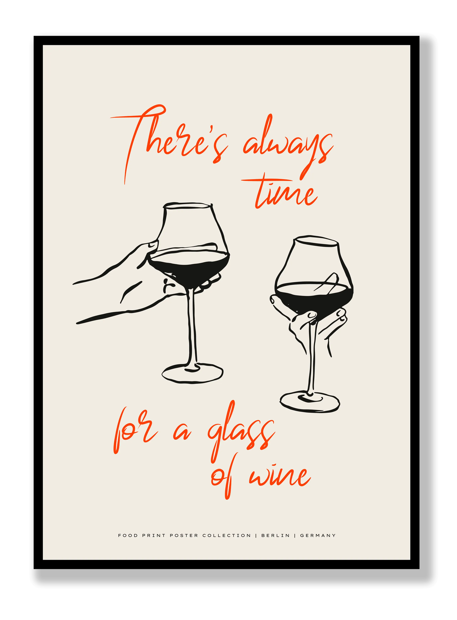 Always Time For Wine plakat