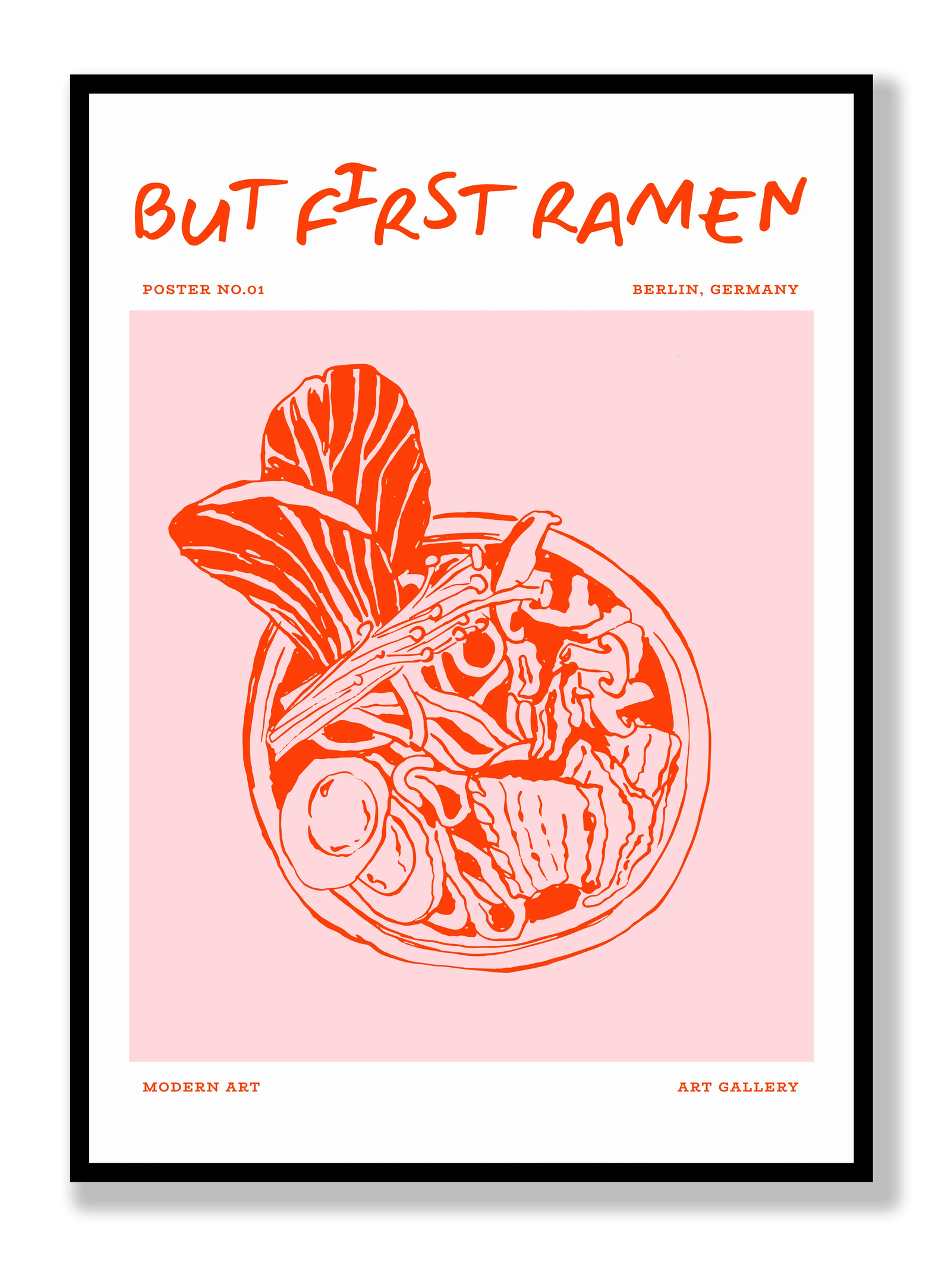 But First Ramen plakat