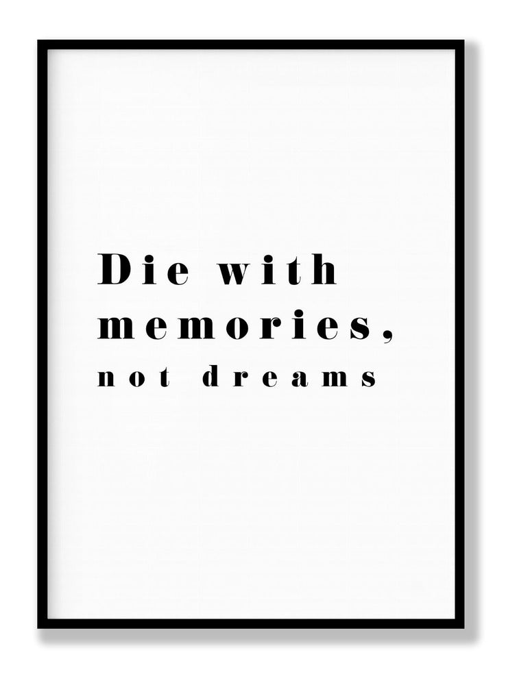 Die With Memories plakat