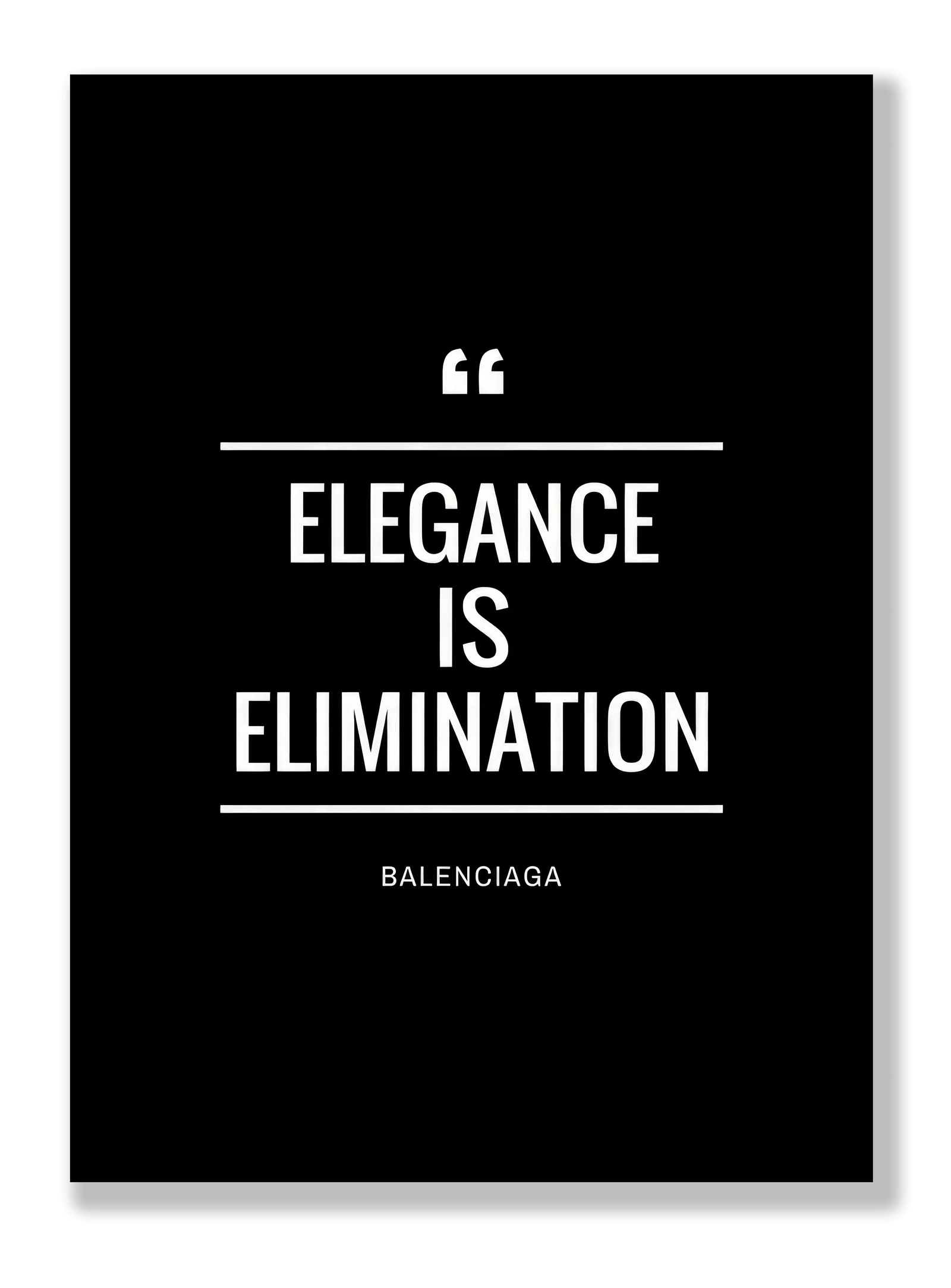 Elegance Is Elimination plakat