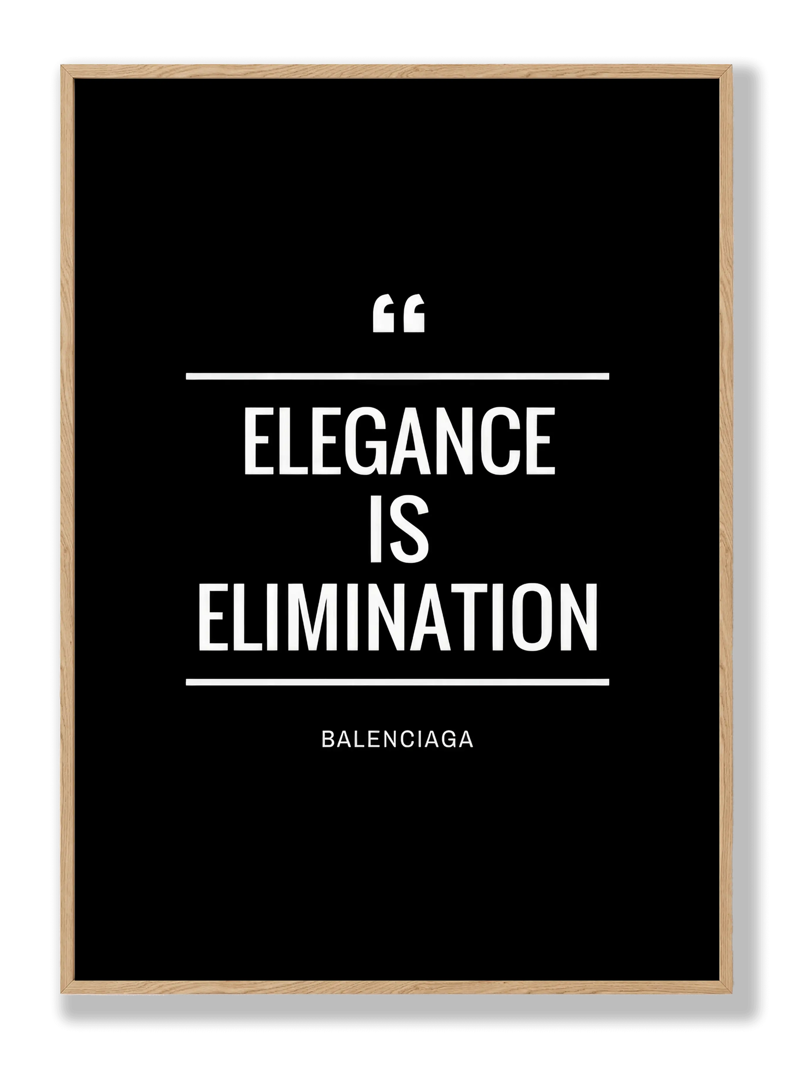 Elegance Is Elimination plakat