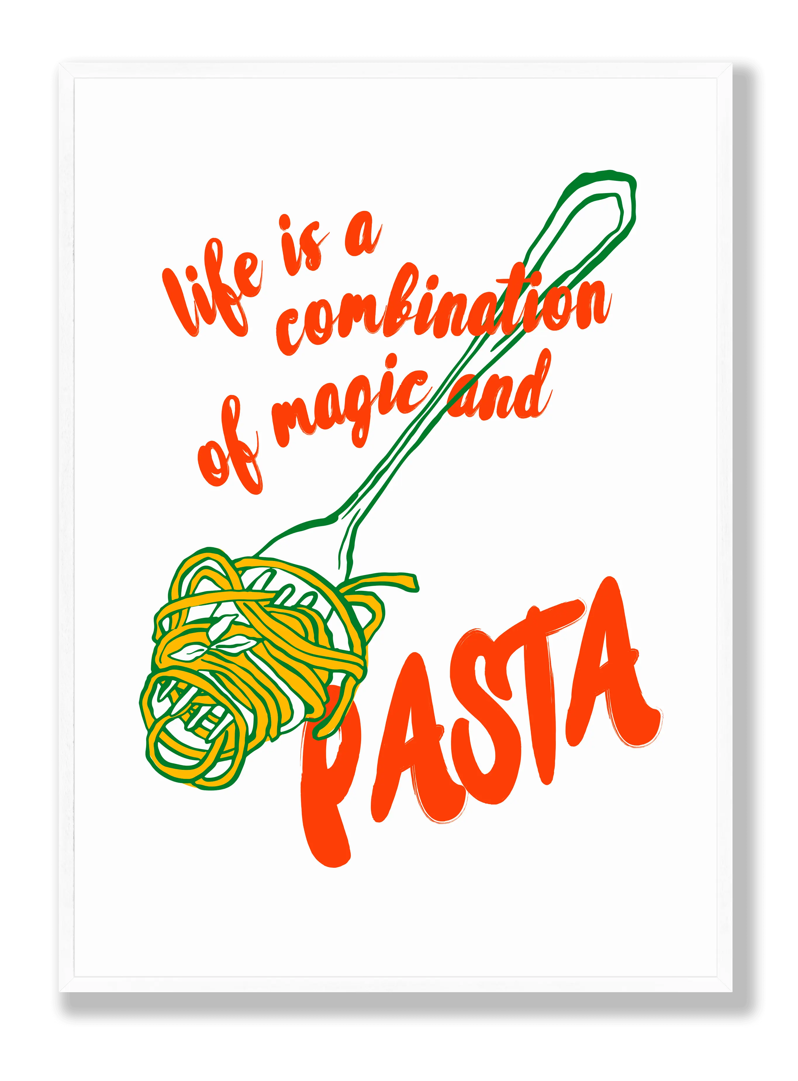 Pasta Is Life Plakat