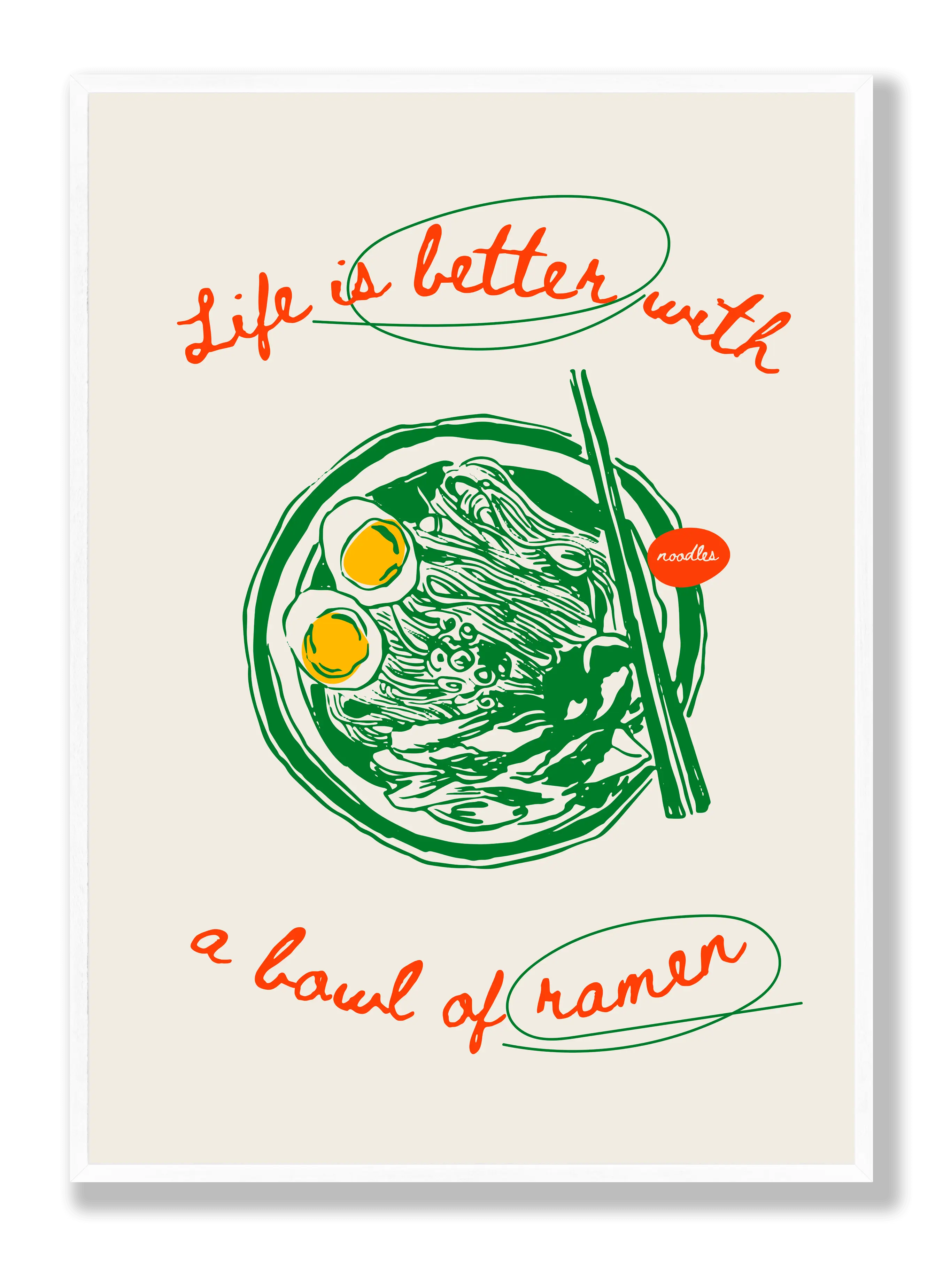 Better With Ramen Plakat