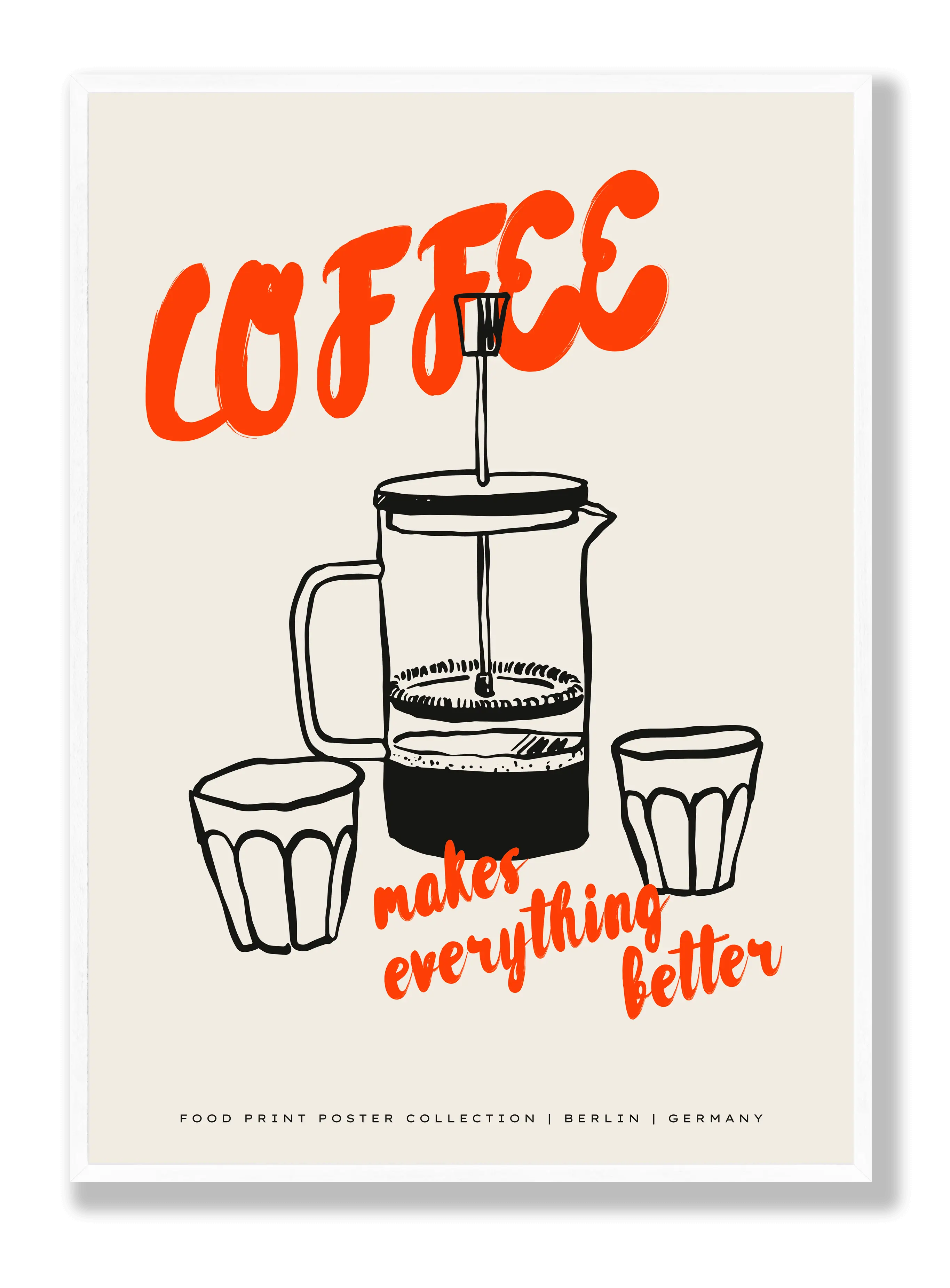 Coffee Is Better Plakat