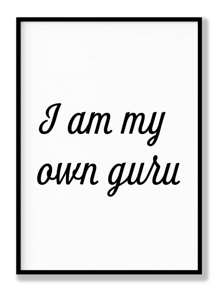 I Am My Own Guru plakat