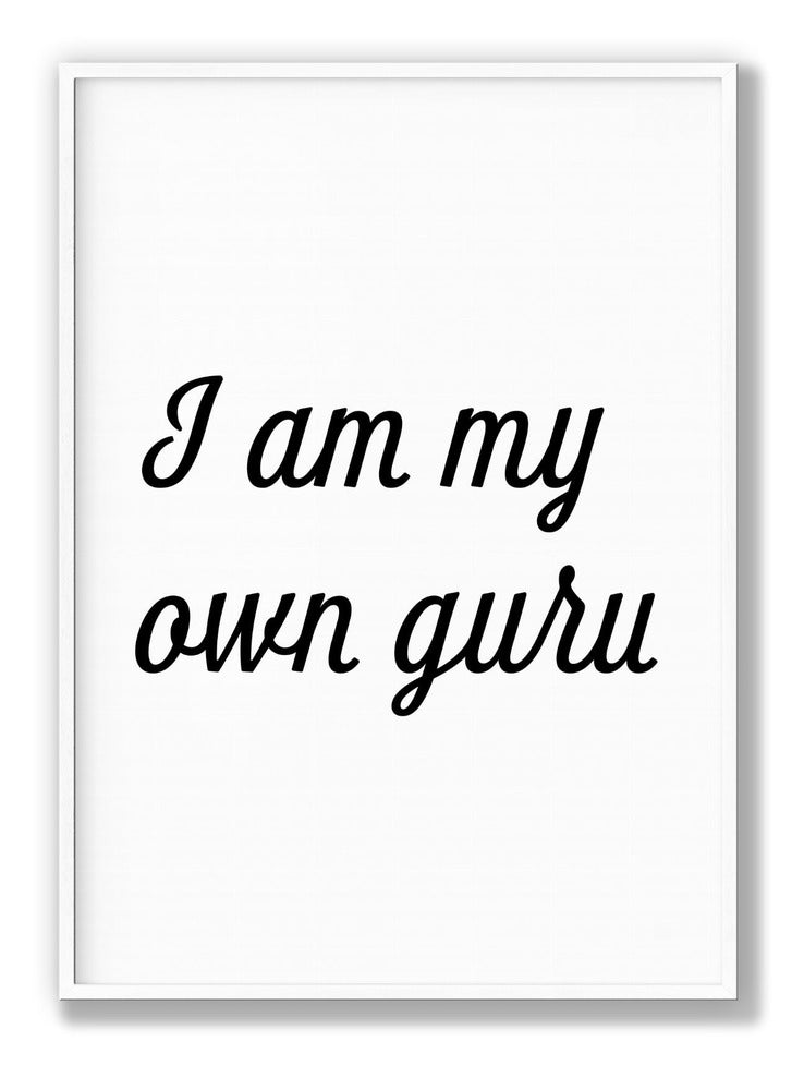 I Am My Own Guru plakat