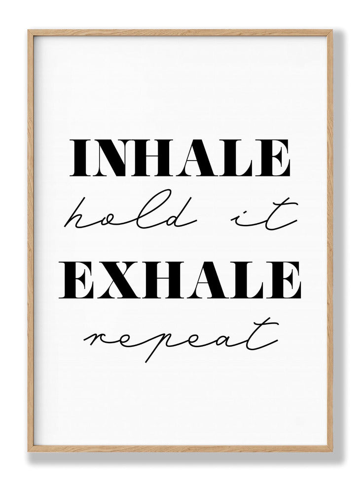 Inhale Exhale plakat