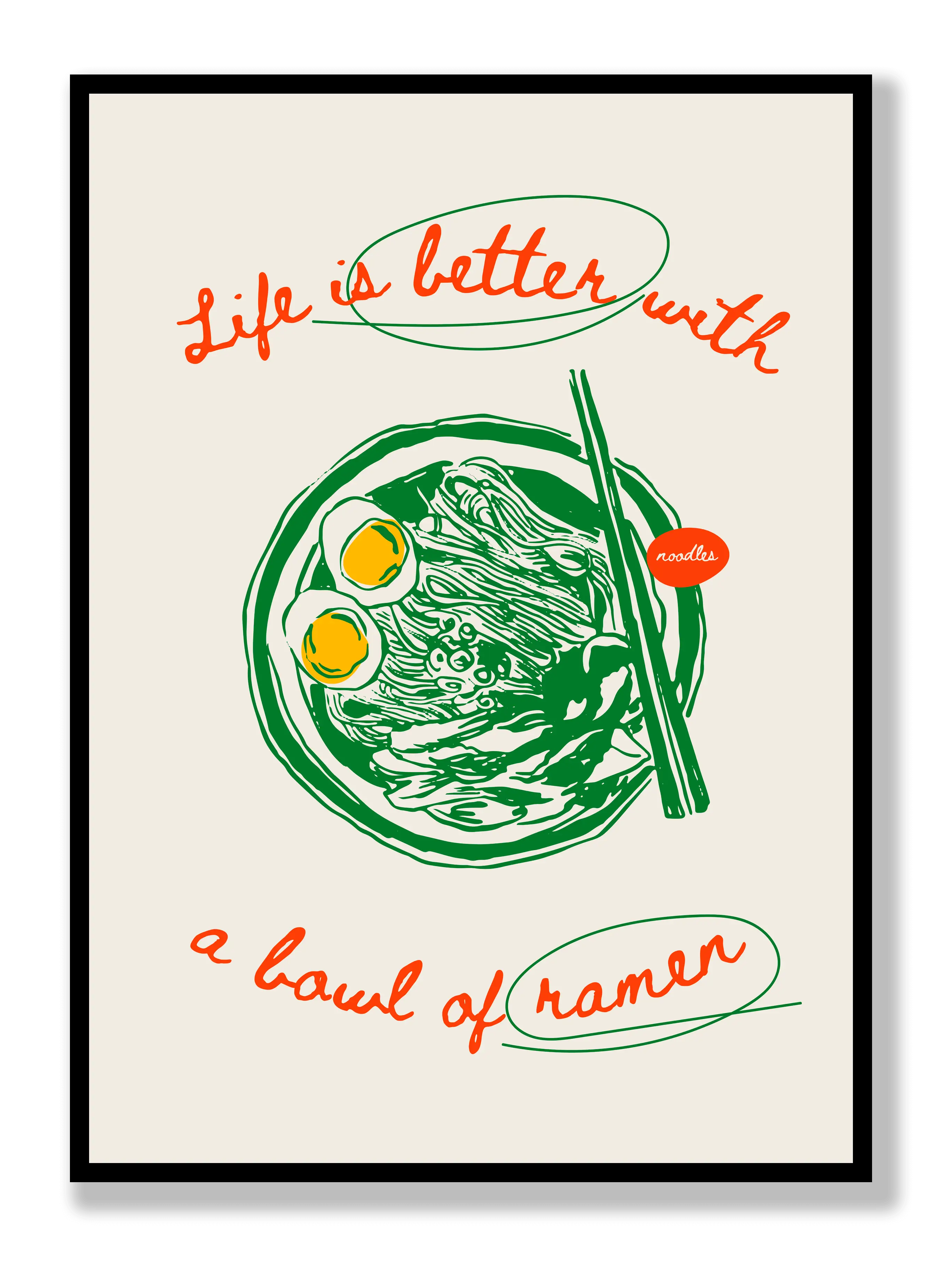 Better With Ramen Plakat