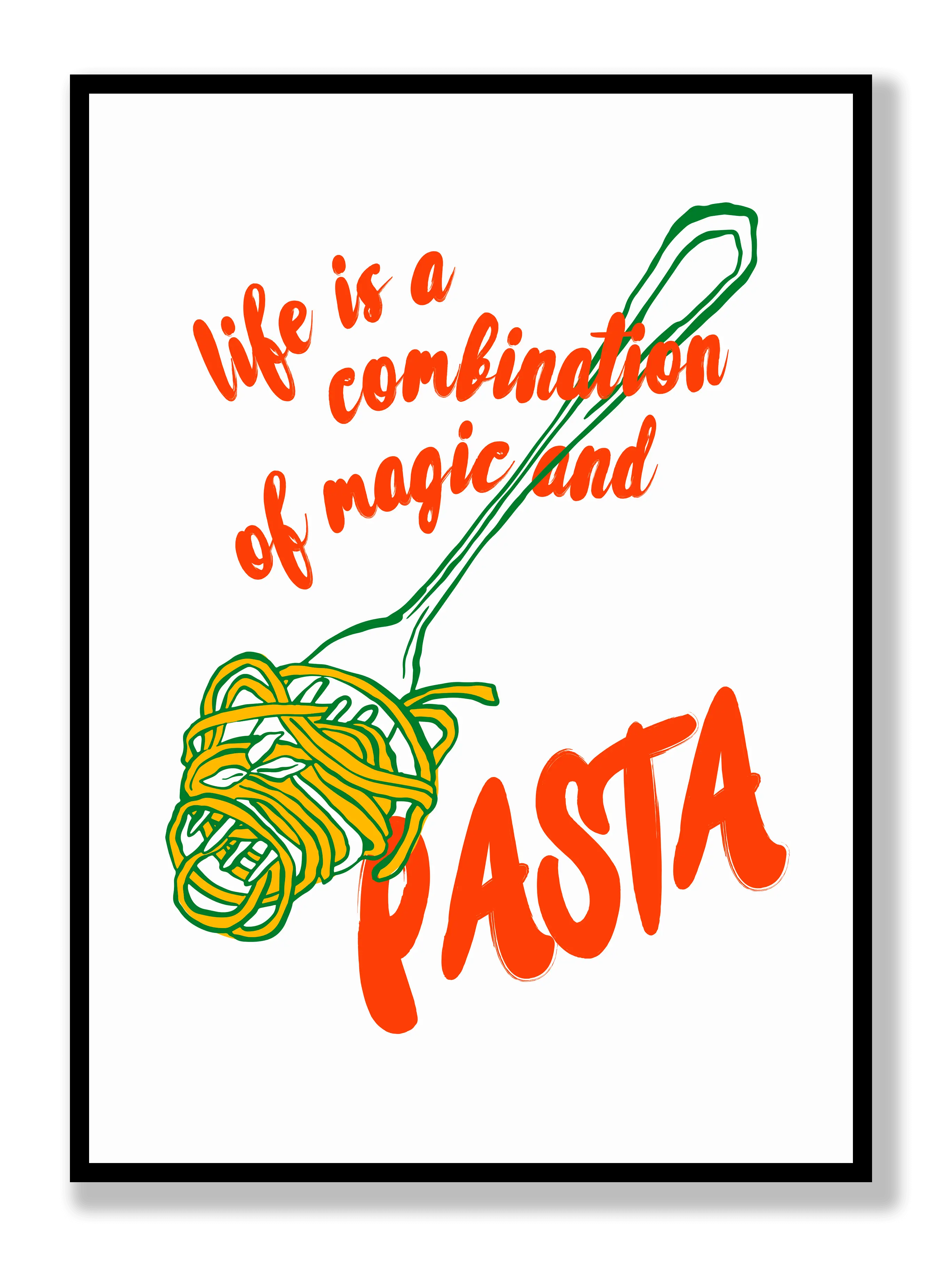 Pasta Is Life Plakat