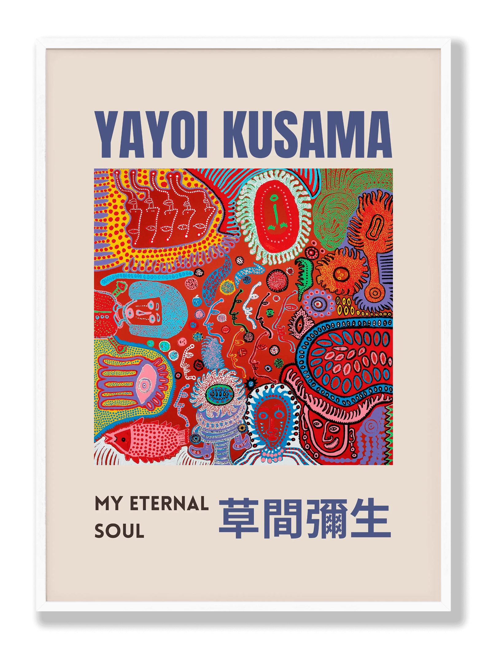 Yayoi Kusama - My Eternal Soul plakat