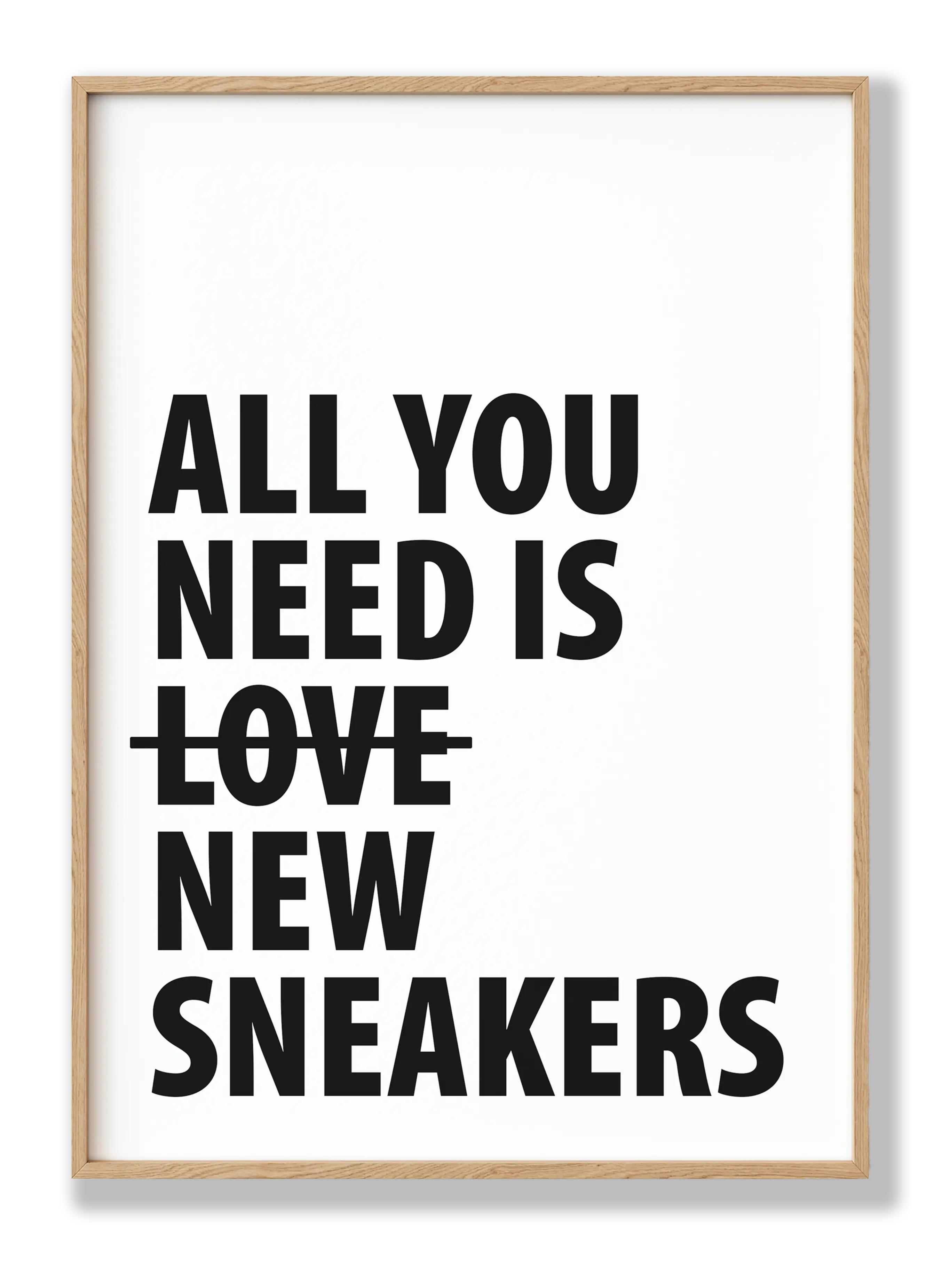 All you need is new sneakers