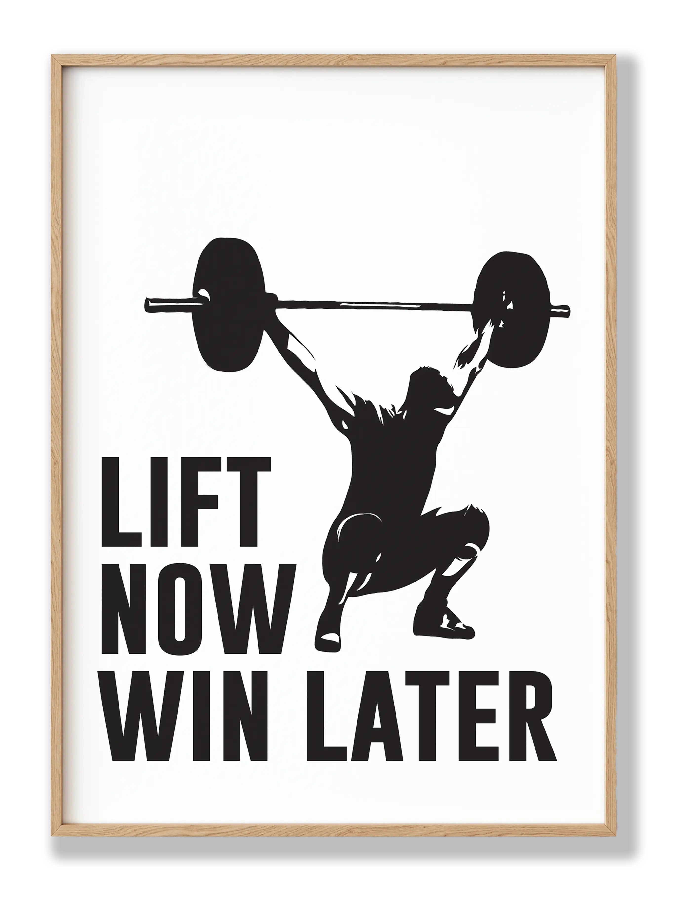 Lift now win later