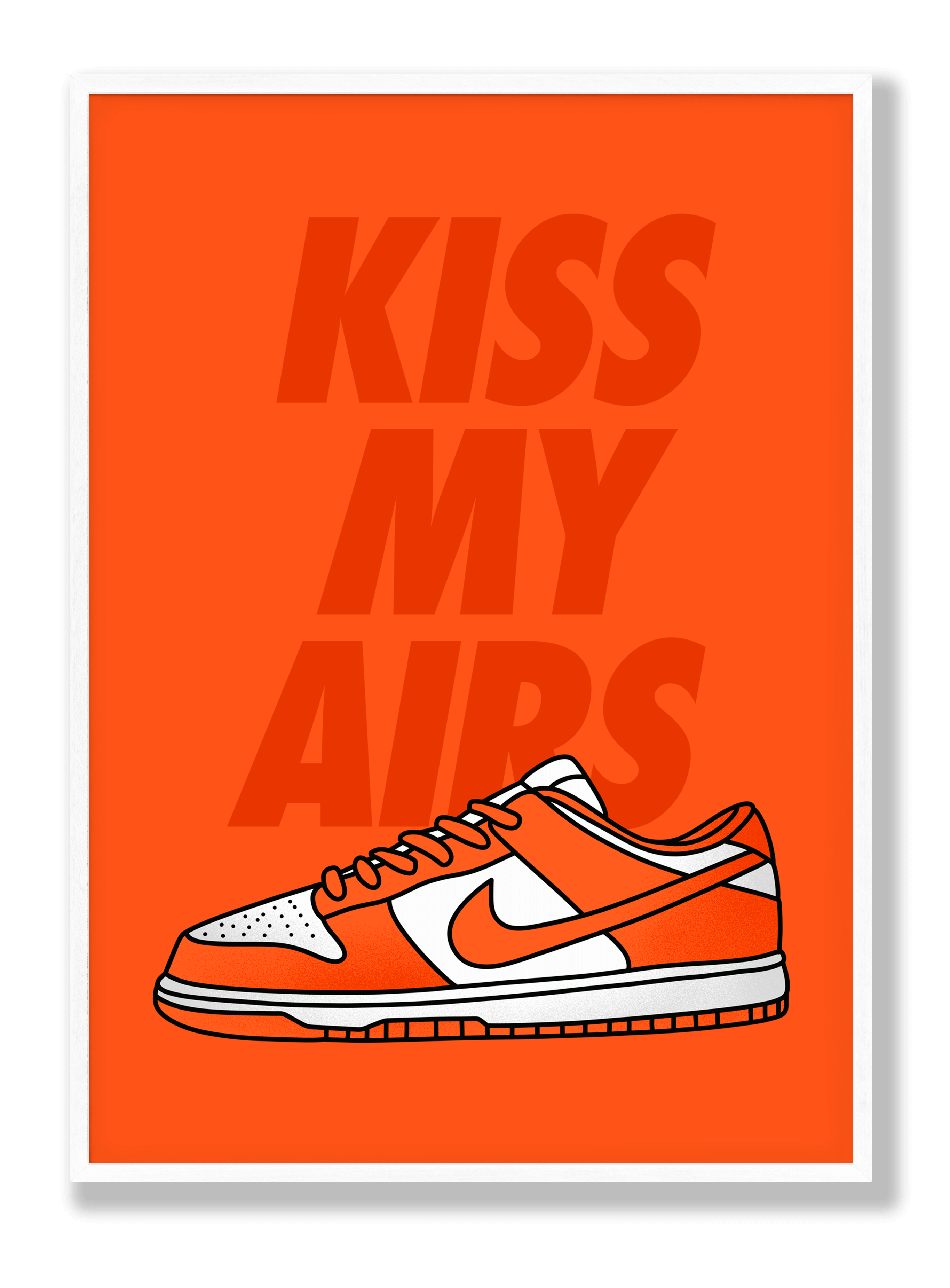 Kiss My Airs Plakat