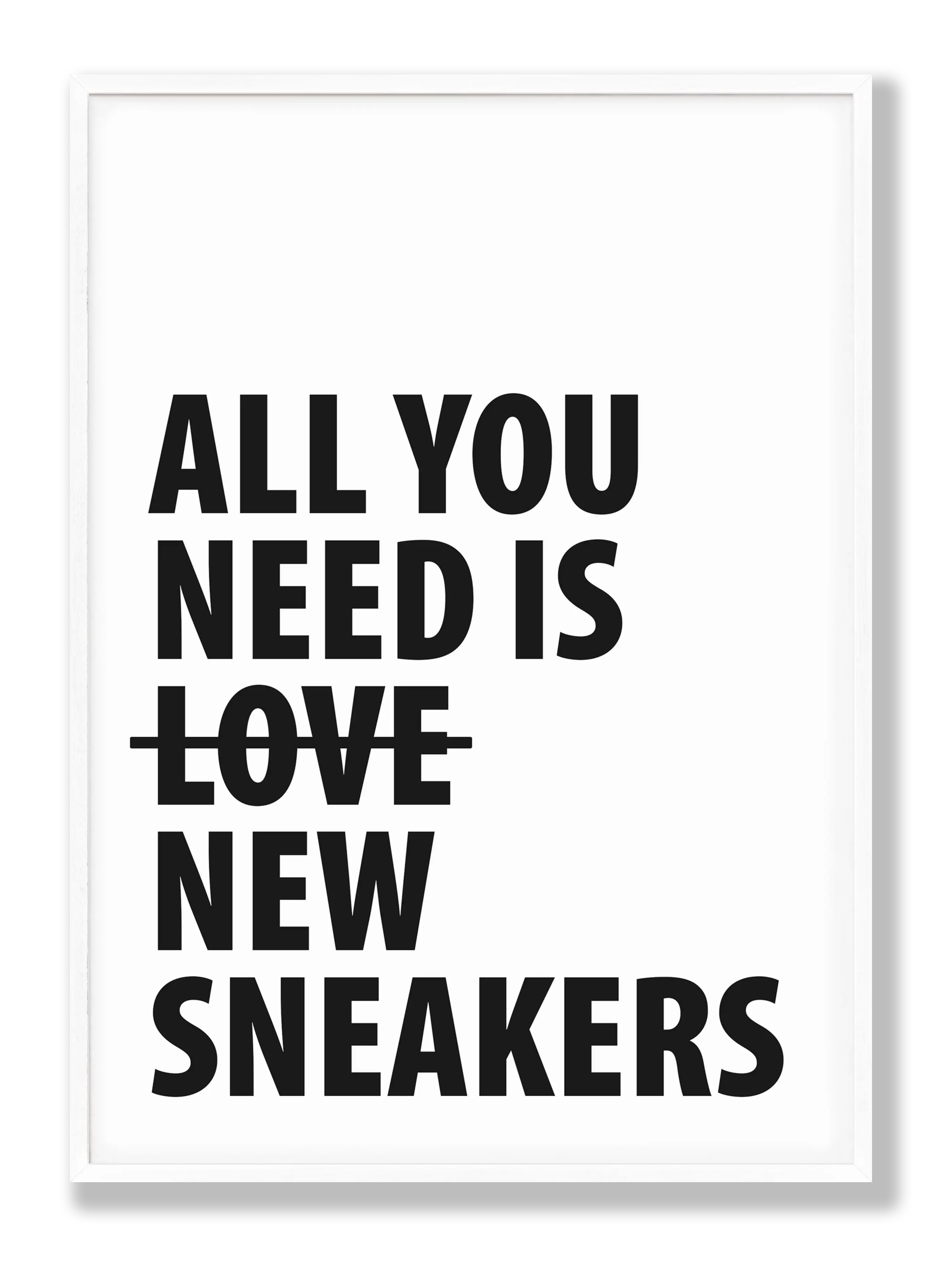 All you need is new sneakers