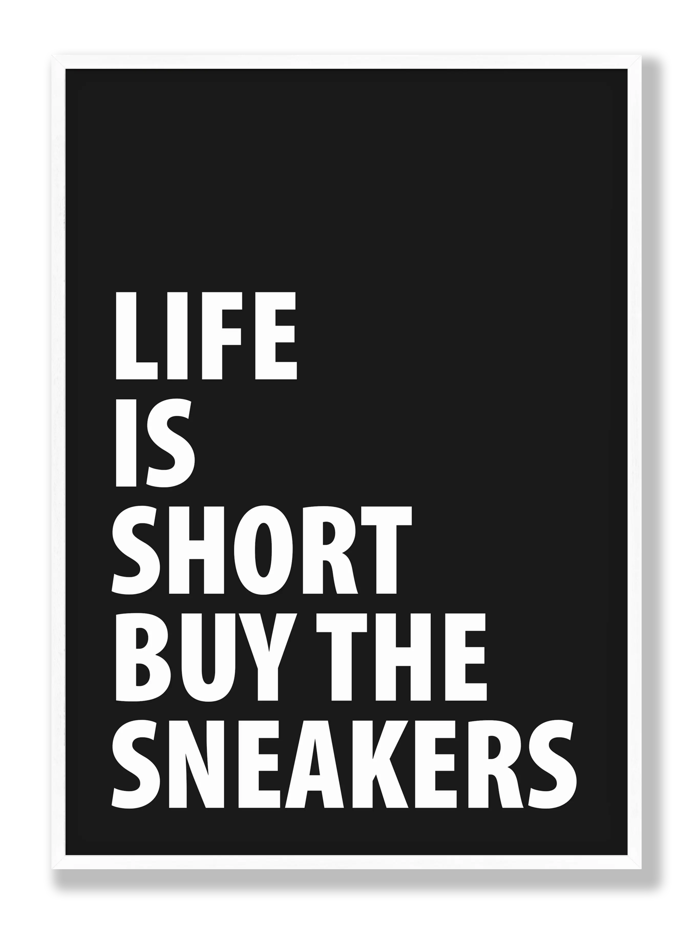 Buy Those Sneakers