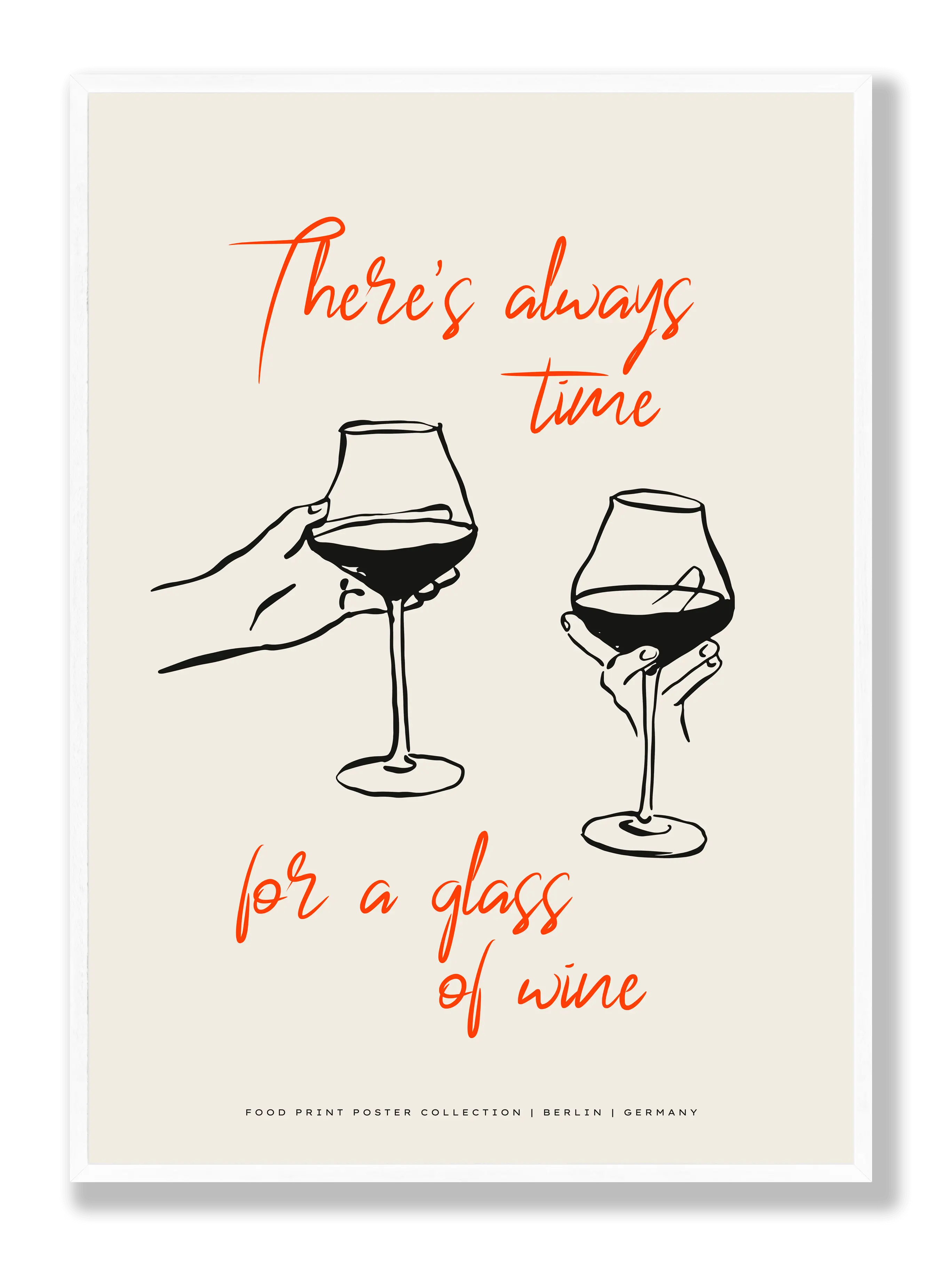 Always Time For Wine Plakat