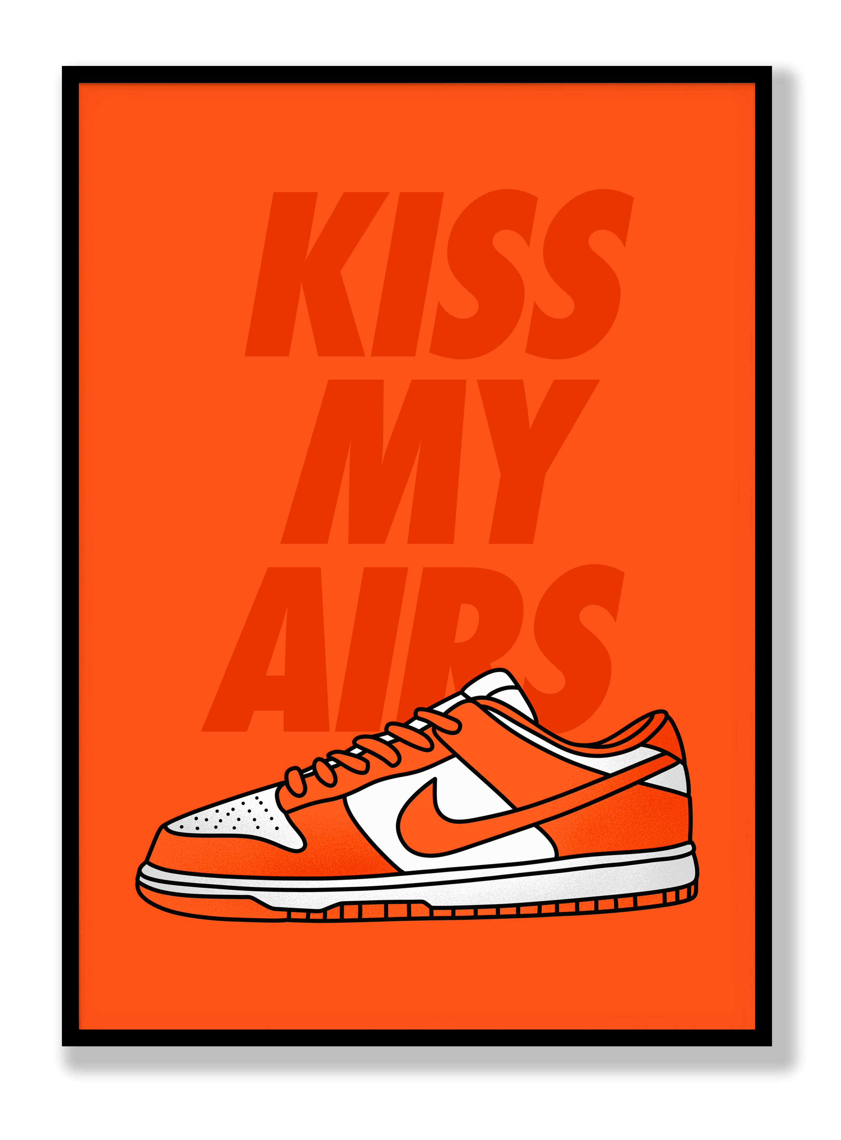 Kiss My Airs Plakat