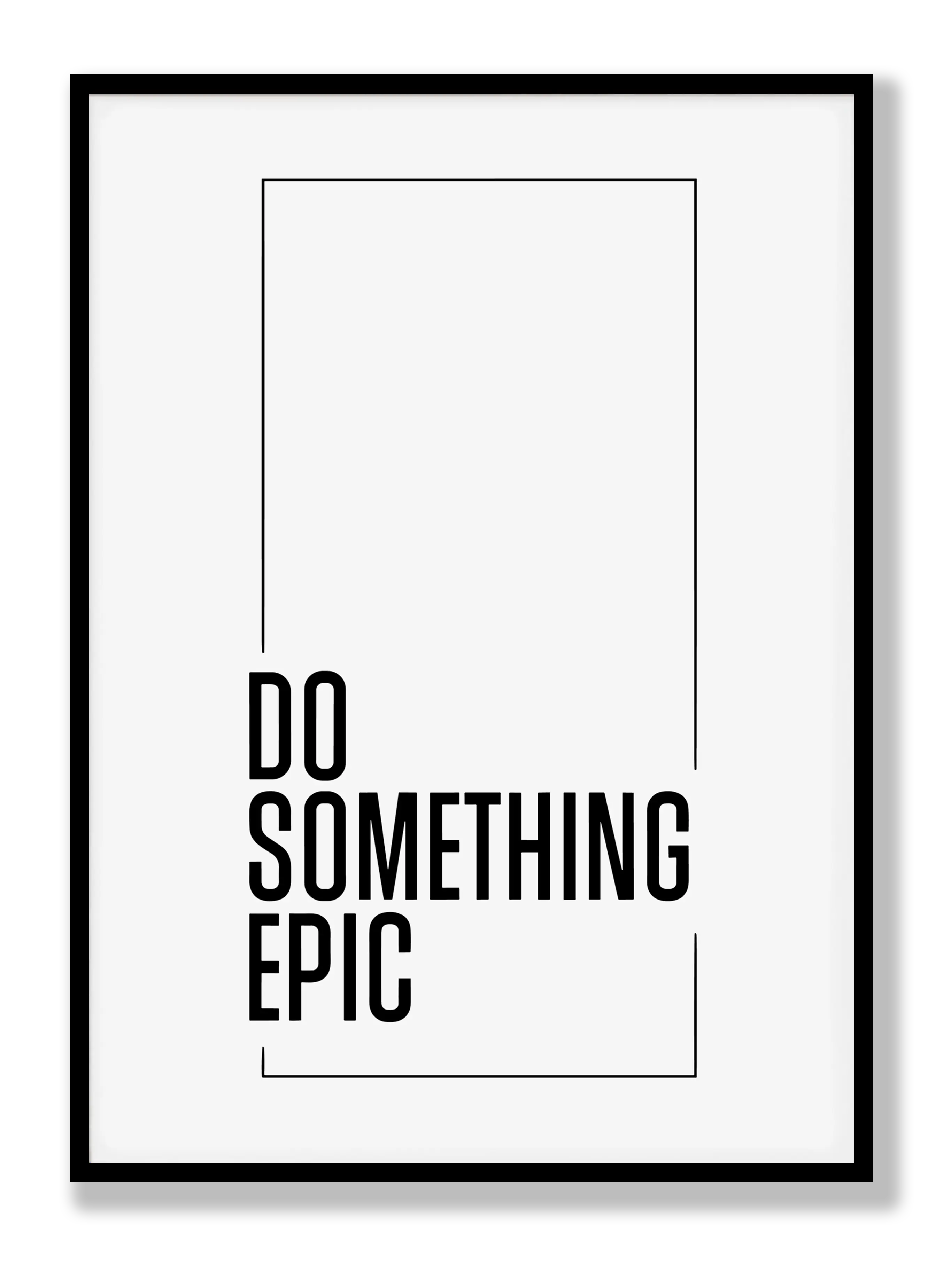 Do Something epic