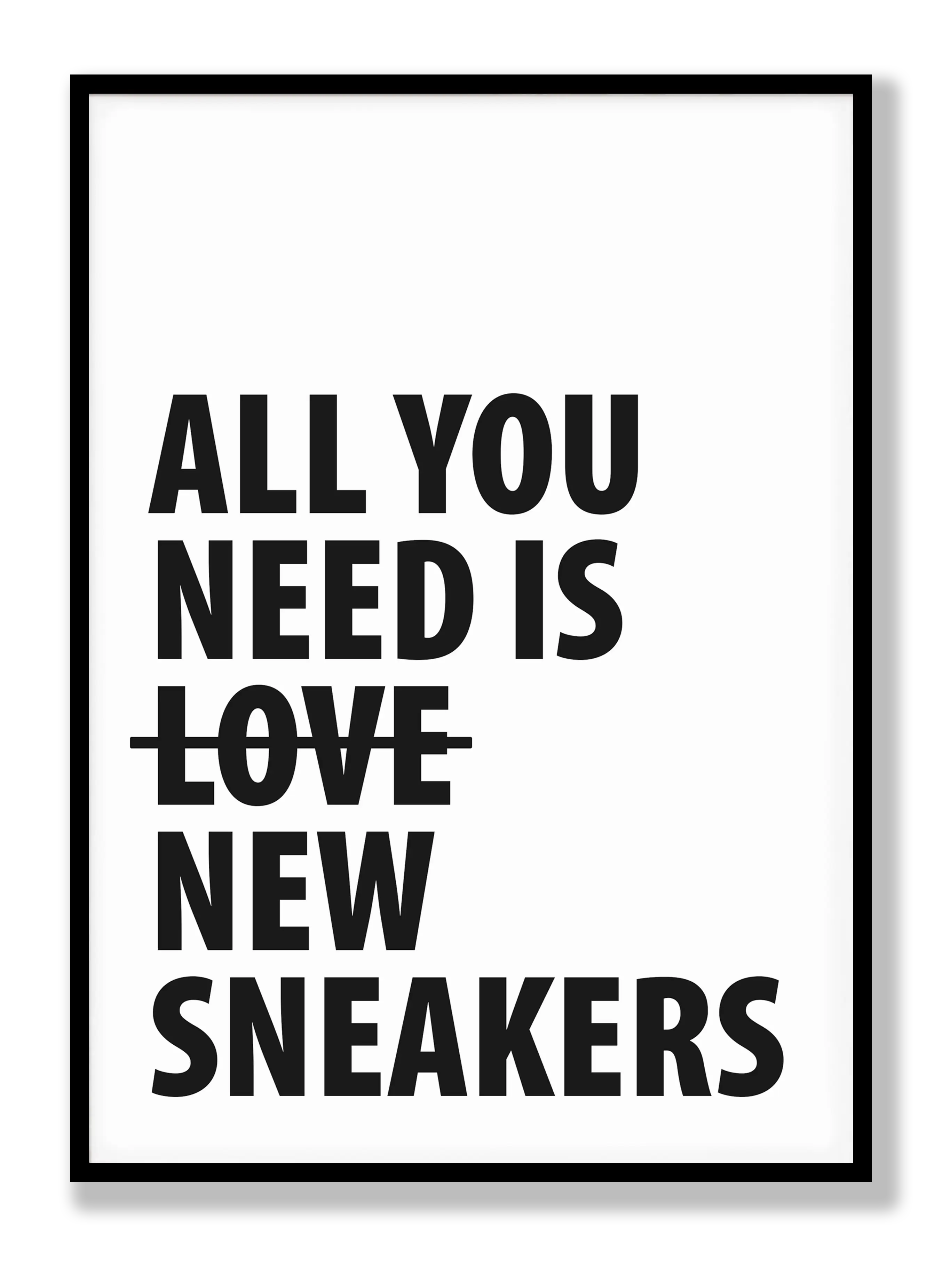 All you need is new sneakers