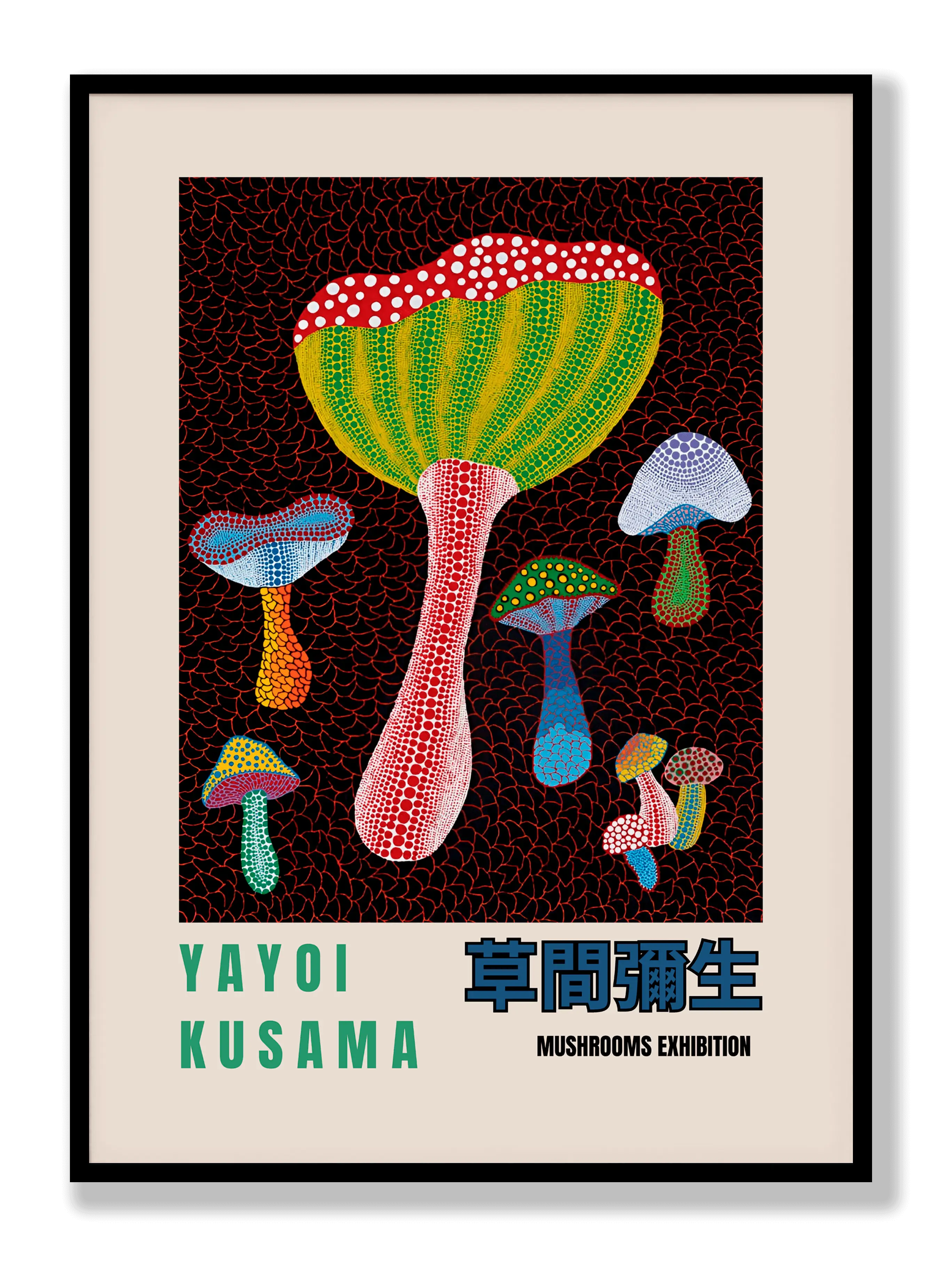 Yayoi Kusama - Mushroom Exhibition Plakat